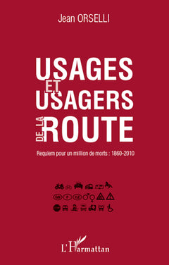 Usages et usagers de la route