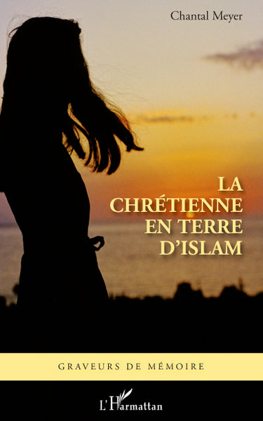 chrétienne en terre d'islam