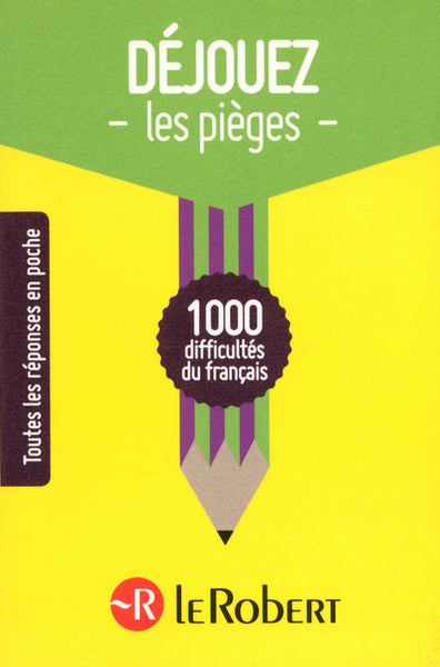 Déjouez les pièges