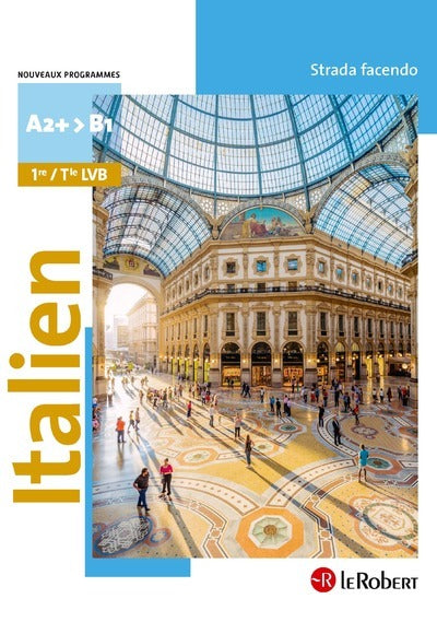 Strada facendo - Italien 1re/Tle LVB