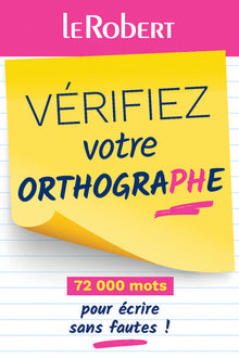 Vérifiez votre orthographe