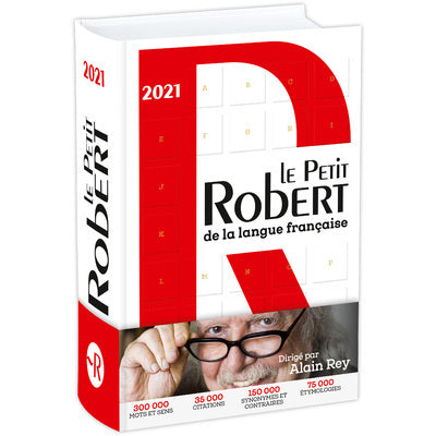 Dictionnaire Le Petit Robert de la langue française 2021