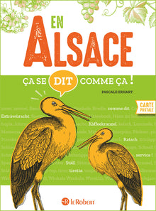 En Alsace ça se dit comme ça !