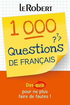 1 000 questions de français - Des quiz pour ne plus faire de fautes !