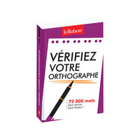 Mini-guide - Vérifiez votre orthographe