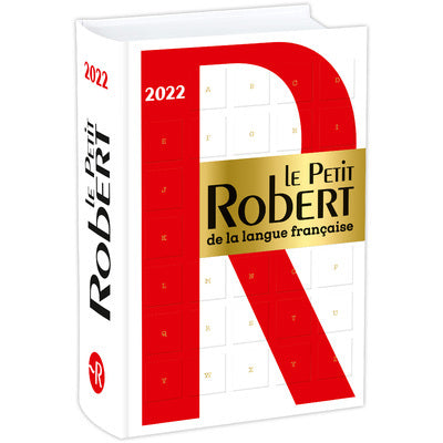Dictionnaire Le Petit Robert de la langue française 2022