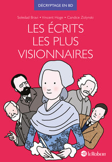 Les écrits les plus visionnaires