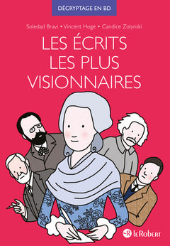 Les écrits les plus visionnaires