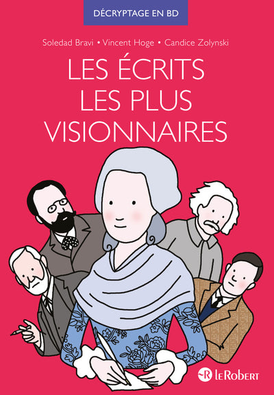 Les écrits les plus visionnaires