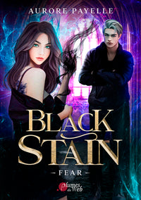 Black Stain - Tome 01 Fear