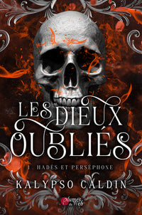 Les dieux oubliés - Tome 01 Hadès et Perséphone