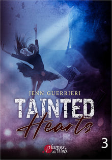 Tainted Hearts - tome 3