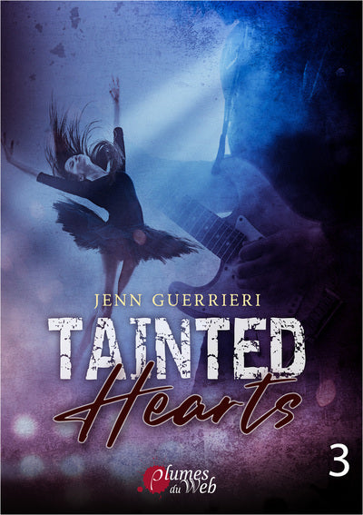 Tainted Hearts - tome 3