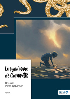 Le syndrome de Caporetto