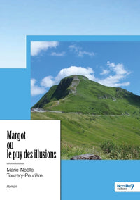Margot ou le puy des illusions