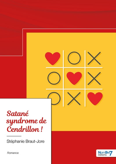 Satané syndrome de Cendrillon !