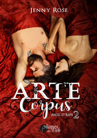 Arte corpus - Tome 02 Angel et Raph