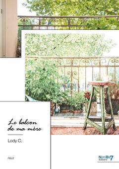 Le balcon de ma mère