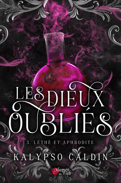 LES DIEUX OUBLIES : 3. LETHE ET APHRODITE