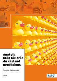Anatole et la théorie du chaland nonchalant