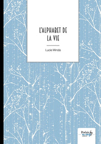 L'alphabet de la vie