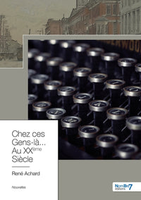 Chez ces gens-là...