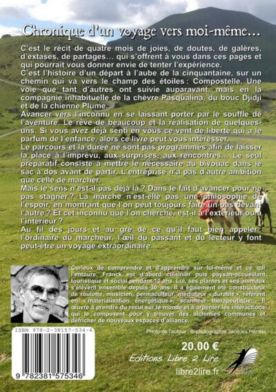 La Plume, les Chèvres et le Libéré