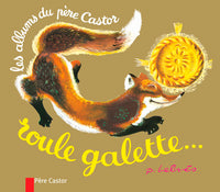 Roule galette...