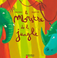 Le monstre de la jungle