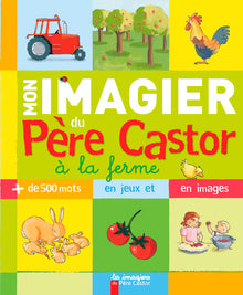 Mon imagier du père Castor à la ferme