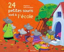 24 petites souris vont à l'école