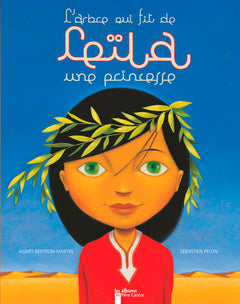 L'arbre qui fit de Leïla une princesse