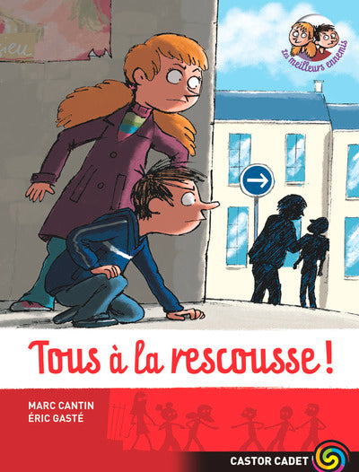 Tous à la rescousse!