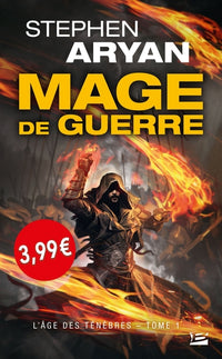 L'Âge des Ténèbres, T1 : Mage de guerre (Prix Hellfest Inferno 2017) OP PETITS PRIX IMAGINAIRE 2019