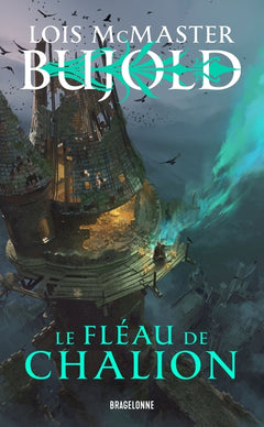Le Monde des Cinq Dieux, T1 : Le Fléau de Chalion