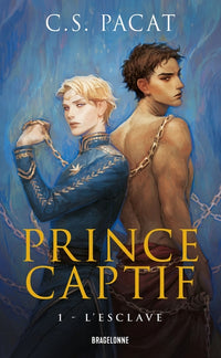 Prince captif, Tome 1: L' Esclave