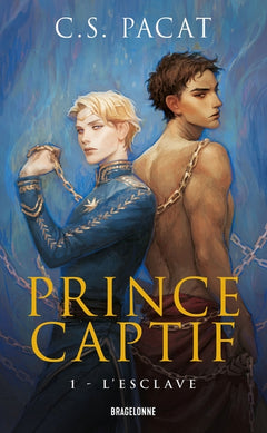 Prince captif, Tome 1: L' Esclave