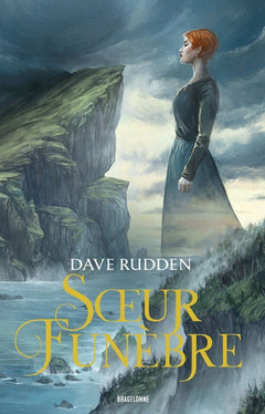 Les Dieux déchaînés, T1 : Soeur Funèbre