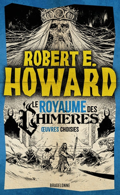Le royaume des chimères