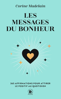 Les messages du bonheur