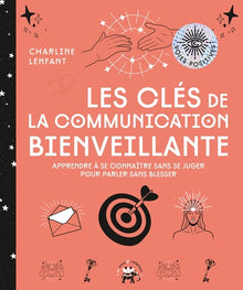 Les clés de la communication bienveillante