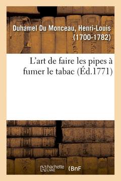 L'art de faire les pipes à fumer le tabac