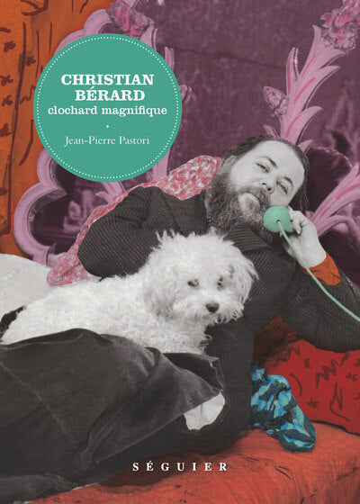 Christian Bérard - Clochard magnifique