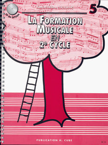 La formation musicale Volume 5