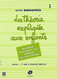 Théorie expliquée aux enfants - Vol 1