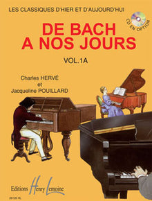 DE BACH A  NOS JOURS VOL.1A - PIANO