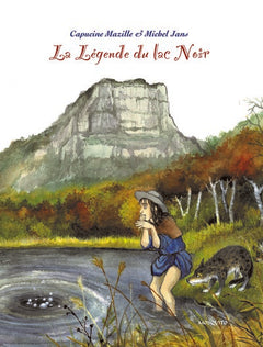 La Légende du lac noir