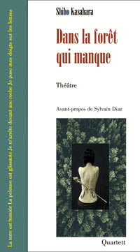 Dans la forêt qui manque