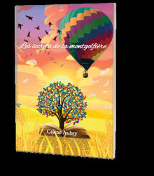 Les secrets de la montgolfière