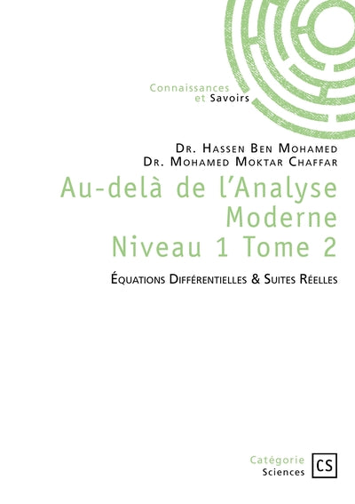 Au-delà de l'Analyse Moderne - Tome 2